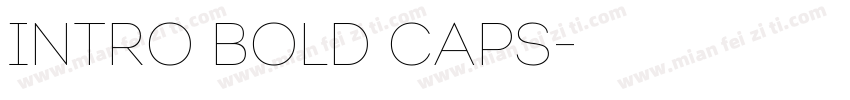 Intro Bold Caps字体转换